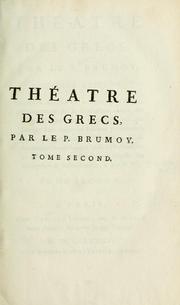 Cover of: Théâtre des Grecs. by Pierre Brumoy