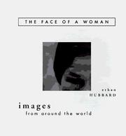 Cover of: The face of a woman: images from around the world