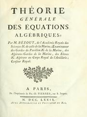 Cover of: Théorie générale des équations algébriques.