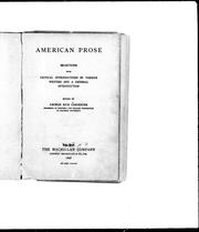 Cover of: American prose: selections with critical introductions by various writers and a general introduction
