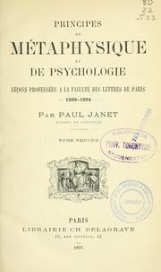 Cover of: Principes de métaphysique et de psychologie: leçons professées à la Faculté des lettres de Paris, 1888-1894.