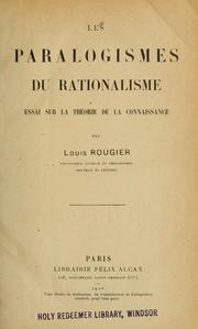 Cover of: Les paralogismes du rationalisme: essai sur la théorie de la connaissance.