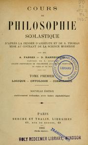 Cover of: Cours de philosophie scolastique: d'après la pensée d'Aristote et de S. Thomas mise au courant de la science moderne
