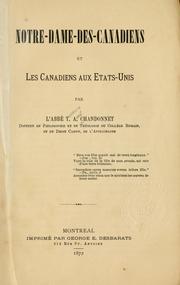 Cover of: Notre-Dame-des-Canadiens et les Canadiens aux États-Unis. by T. A. Chandonnet