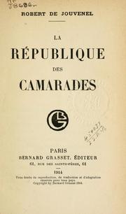 Cover of: La République des camarades. by Robert de Jouvenel
