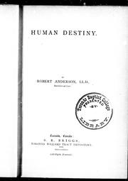 Cover of: Human destiny by Sir Robert Anderson