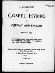 Cover of: A Collection of gospel hymns in Ojibway and English by 