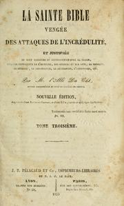 La Sainte Bible vengee des attaques de l'incredulite et justifiee by Joseph Francois DuClot