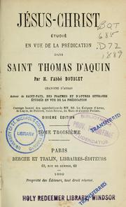 Cover of: Jésus-Christ: étudié en vue de la prédication dans Saint Thomas d'Aquin