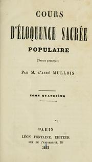 Cover of: Cours d'éloquence sacrée populaire, ou, Essai sur la manière de parler au peuple