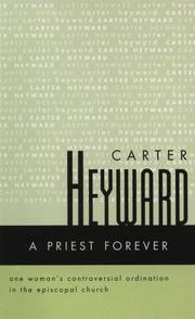 A priest forever by Carter Heyward
