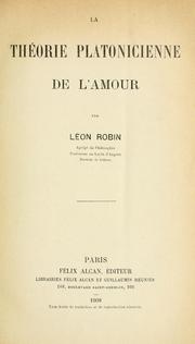 Cover of: La théorie platonicienne de l'amour. by Léon Robin