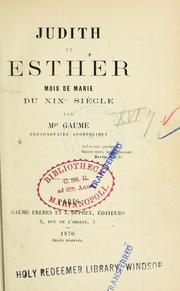 Cover of: Judith et Esther, mois de Marie du XIXe siècle by J. Gaume