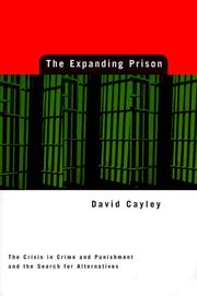 Cover of: The Expanding Prison by David Cayley