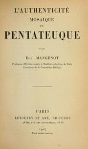 Cover of: L' authenticitë mosaïque du Pentateuque.