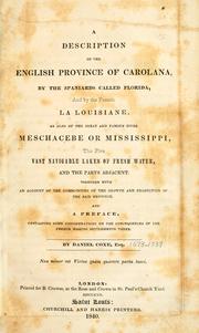 A description of the English province of Carolana by Daniel Coxe