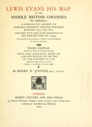 Cover of: Lewis Evans his map of the Middle British Colonies in America by Henry Newton Stevens