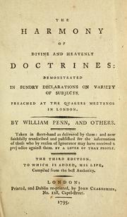 Cover of: The harmony of divine and heavenly doctrines by William Penn