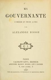 Cover of: Ma gouvernante: comédie du trois actes.