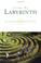 Cover of: Living the Labyrinth