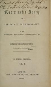 Cover of: Westminster Abbey: or, The day of the reformation