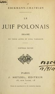 Cover of: Le juif polonais by Emile Erckmann, Emile Erckmann