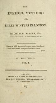 Cover of: The infidel mother: or, Three winters in London.