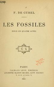 Cover of: Les fossiles: pièce en quatre actes.