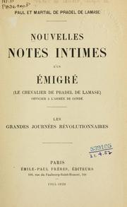 Nouvelles notes intimes d'un émigré by Pradel de Lamase, Joseph de chevalier.