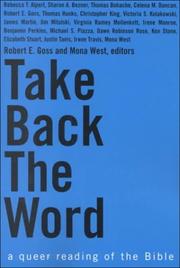 Cover of: TAKE BACK THE WORD - A QUEER READING OF THE BIBLE by 