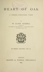 Cover of: Heart of oak by William Clark Russell, William Clark Russell