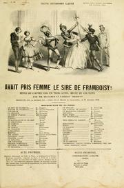 Cover of: Avait pris femme le sire de Framboisy!  Revue de l'année 1855 en trois actes, mlée de couplets