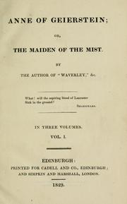 Cover of: Anne of Geierstein, or, The maiden of the mist