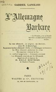 Cover of: L' Allemagne barbare ... by Gabriel Langlois