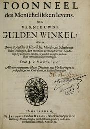 Cover of: Toonneel des menschelikken levens by Joost van den Vondel