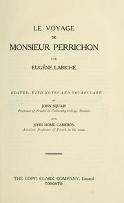 Cover of: Le voyage de Monsieur Perrichon.