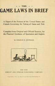 Cover of: The game laws in brief by Charles B. Reynolds