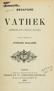 Cover of: Vathek.: Réimprimé sur l'original français, avec la préf. de Stéphane Mallarmé.