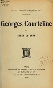 Cover of: Georges Courteline. by Roger Le Brun