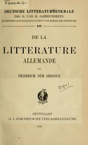 Cover of: De la littérature allemande von Friedrich dem Grossen by Friedrich II, King of Prussia