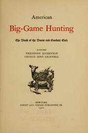Cover of: American big-game hunting by Theodore Roosevelt