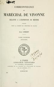 Cover of: Correspondance du maréchal de Vivonne relative à l'expédition de Messine by Vivonne, Louis Victor de Rochechouart duc de Mortemart et de