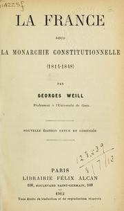 Cover of: La France sous la Monarchie Constitutionnelle (1814-1848)