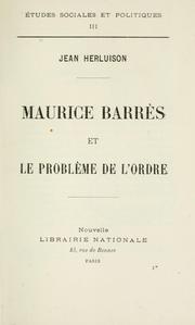 Cover of: Maurice Barrès et le problème de l'ordre