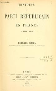 Cover of: Histoire du parti Républicain en France de 1814 à 1870.