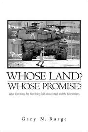 Cover of: Whose Land?  Whose Promise? by Gary M. Burge