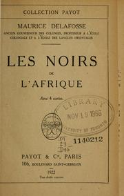 Cover of: Les noirs de l'Afrique. by Maurice Delafosse