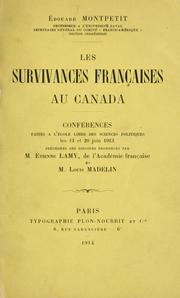 Cover of: Les survivances françaises au Canada: conférences faites à l'École libre des sciences politiques les 13 et 20 juin 1913