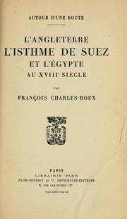 Cover of: L' Angleterre, l'Isthme de Suez et l' Égypte au 18e siècle.