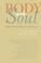 Cover of: Body and Soul